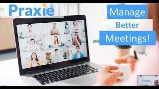 How to Lead Effective Team Meetings with Praxie’s Team Meeting Manager Software