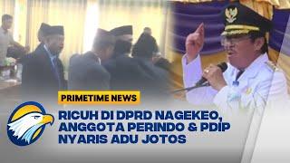 Tersinggung Dengan Pidato, DPRD Nagekeo Nyaris 'Adu Jotos' - [PRIMETIME NEWS]