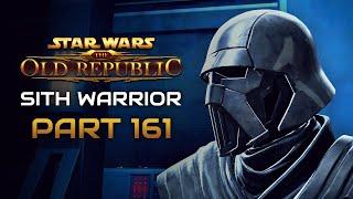 Star Wars: The Old Republic Playthrough | Sith Warrior | Part 161: A Long Forgotten Evil