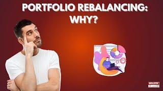 Portfolio Rebalancing: Why? | Holistic Investment