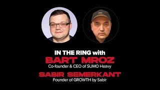 In The Ring with SUMO Heavy: Live with Sabir Semerkant