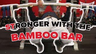 How to get strong with the Bamboo Bar | Super Training Gym