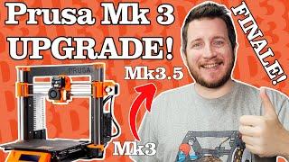 UPGRADING My Prusa MK3! - Mk3.5 kit assembly Part 2!!