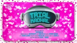 TRIAL KADHAL l Love l Entertainment I Blu-red Production lShortfilm Tamil I YOGISWAR