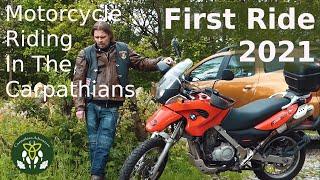 Carpathian Adventure Motorcycle Ride - First Ride of 2021