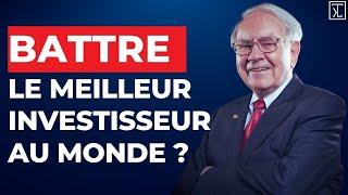 Comment Battre Warren Buffet en moins de 5 minutes par mois ?