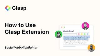 How to use Glasp Chrome Extension | Social Web Highlighter