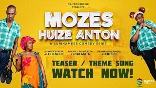 TEASER / THEME SONG: MOZES... HUIZE ANTON | Dr. Frowensius | Frowensius, Chelle Lis, Shanika | 2023