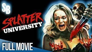 Splatter University (1984) | Full Movie | Forbes Riley | Ric Randig | Dick Biel