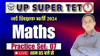 SUPER TET// MATHS 2024 || STET MATHS Class || Practice set- 07 || MATHS Class BY  PAWAN SIR