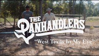 The Panhandlers - West Texas In My Eye