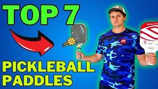 Top 7 BEST SELLING Pickleball Paddles in 2024 - Pickleball Paddle Buying Guide 2024 [Till MAY]