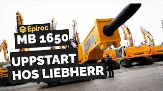 Vi startar upp en hydraulhammare hos Liebherr med Fredsund Maskin!｜Epiroc MB 1650