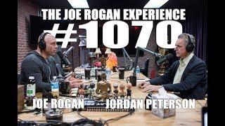 Joe Rogan Experience #1070 - Jordan Peterson