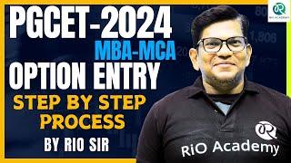 PGCET 2024 update | option entry step by step process |