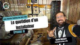 Le Quotidien d'un Installateur Solaire