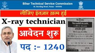 Bihar BTSC x-ray technician की बंपर भर्ती आ गई Apply शुरू #xraytechnician #btsc_news 1240 Post 2025