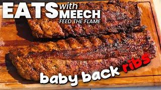 HOW TO GRILL BABY BACK RIBS  | FEED THE FLAME | EATS WITH MEECH