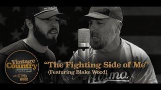 The Fighting Side of Me - Steven Wood & Blake Wood