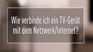 Panasonic TV Tutorial - Wie man eine Netzwerkverbindung herstellt | Panasonic Support