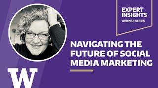 Expert Insights: Navigating the Future of Social Media Marketing