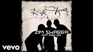 BlakStonez - Zim Swagga (Audio) ft. Roby Gee