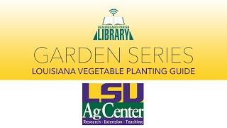 Louisiana Planting Guide from LSU AgCenter