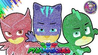 PJ MASKS COLORING BOOK PAGES CATBOY, GEKKO, OWLETTE - COMMENT COLORIER ET DESSINER PYJAMASQUES TUTO