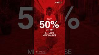 Shop till you drop at Celio’s End of Season Sale! #EndOfSeasonSale #MensFashion #Sale #EOSS #Celio