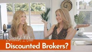 Should I Use a Discount Broker?  I  Real Talk About Real Estate