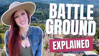 Battle Ground Washington:  Everything You Need To Know