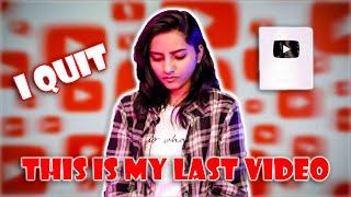 I QUIT | LEAVING YOUTUBE | PRANK ROAST Last video | DEVIKA GUPTA |