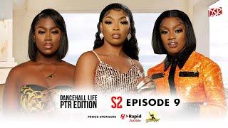 DOLLY HOUSE |DANCEHALL LIFE| SEASON 2 EPISODE 9