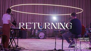 Returning | Jeremy Riddle - Dwelling Place Anaheim (OFFICIAL LIVE VIDEO)