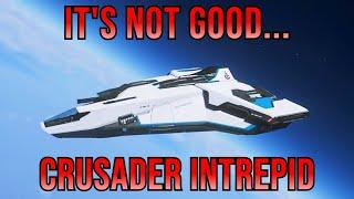 Crusader Intrepid Tour and Ship Review. Size 3??? | Star Citizen Buyer's Guide