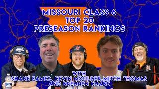 Missouri Class 6 Preseason Rankings Top 20 | YBMcast