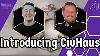Introducing CivHaus: Your New Home for Civilization 7! | First Game Haus Spin-Off Channel
