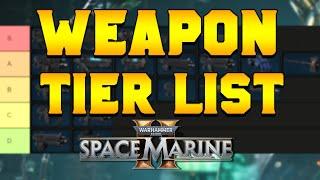 ULTIMATE WEAPON (PvE) TIER LIST for Space Marine 2