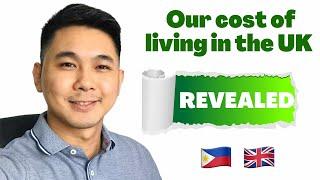 COST OF LIVING IN THE UK | LIVING EXPENSES | Filipino in the UK