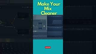 Make Your Mix Cleaner With This Simple Hack | FL Studio Tutorial #Shorts