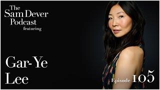 Why This Actress Left Corporate America: A Story of Hard Work & Honesty - Episode #105 - Gar-Ye Lee