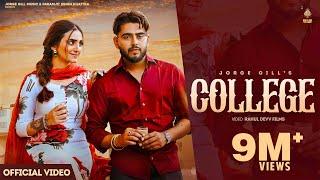 College (Official Video) Jorge Gill FT Gauri Virdi | Punjabi Song 2023 | Jorge Gill Music