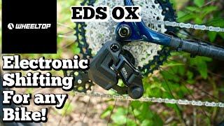 Wheeltop EDS OX...MTB Electronic Shifting for Everyone