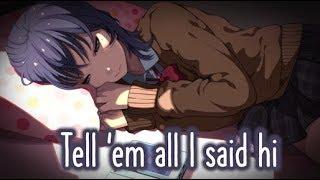 【Nightcore】→ I Said Hi || Lyrics