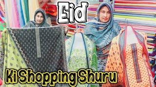 Eid Ki Shopping Shuru ️️️