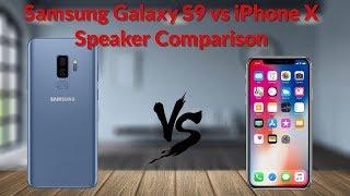 Samsung Galaxy S9 vs iPhone X Speaker Comparison - YouTube Tech Guy