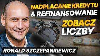 Spłacasz kredyt? Odsetki mniejsze o ponad 100 tysięcy (zobacz kalkulacje) | Ronald Szczepankiewicz