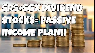 Singapore SRS Guide 2025: Tax Relief, Dividend Investing & Withdrawal Strategy Simplified