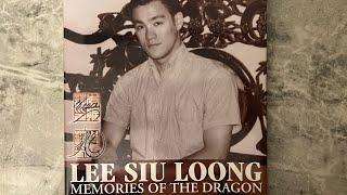 Lee Siu Loong “Memories of the Dragon” limited hardback from 2004 review!