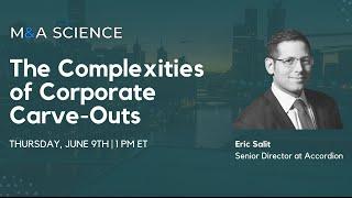 M&A Science Live - The Complexities of Corporate Carve-Outs